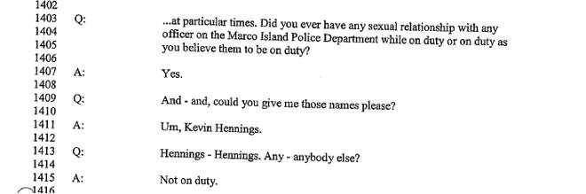 A woman that had multiple sexual relationships with members of the Marco Island Police Department identifies Kevin Hennings as one of the officers.